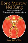 Bone Marrow Nei Kung (eBook, ePUB)