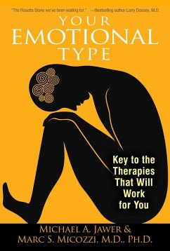 Your Emotional Type (eBook, ePUB) - Jawer, Michael A.; Micozzi, Marc S.