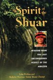 Spirit of the Shuar (eBook, ePUB)