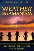Weather Shamanism (eBook, ePUB)