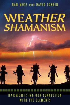 Weather Shamanism (eBook, ePUB) - Moss, Nan