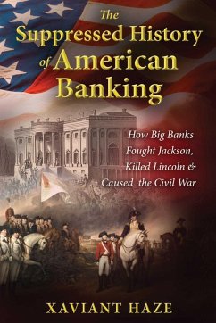 Cover The Suppressed History of American Banking (eBook, ePUB)