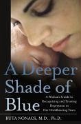 A Deeper Shade of Blue (eBook, ePUB) - Nonacs, Ruta