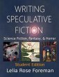 Writing Speculative Fiction: Science... - Bild 1