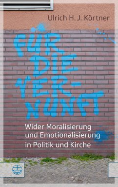 Für die Vernunft (eBook, PDF) - Körtner, Ulrich H. J