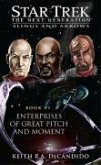 Star Trek: TNG: Enterprises of Great Pitch and Moment (eBook, ePUB)
