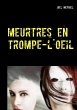 meurtres en trompe-l'oeil (eBook, ePUB) - Bild 1