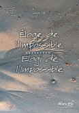 Eloge de l'impossible / Elogi de l'impossile (eBook, ePUB) Eloge de l'impossible / Elogi de l'impossile (eBook, ePUB)