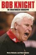 Bob Knight (eBook, ePUB) - Delsohn, Steve; Heisler, Mark