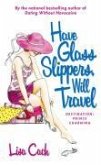 Have Glass Slippers, Will Travel (eBook, ePUB)