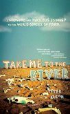 Take Me to the River (eBook, ePUB)