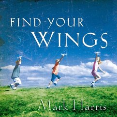 Cover Find Your Wings (eBook, ePUB)