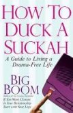 How to Duck a Suckah (eBook, ePUB)