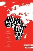 No Place Left to Bury the Dead (eBook, ePUB)