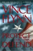 Protect and Defend (eBook, ePUB) - Flynn, Vince