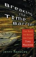 Cover Breaking the Time Barrier (eBook, ePUB)