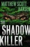 The Shadowkiller (eBook, ePUB)