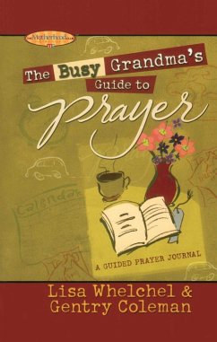 Cover The Busy Grandma's Guide to Prayer (eBook, ePUB)