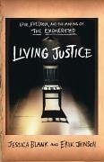 Living Justice (eBook, ePUB) - Blank, Jessica; Jensen, Erik