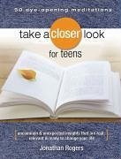 Take a Closer Look for Teens (eBook, ePUB) - Rogers, Jonathan