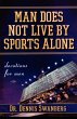 Man Does Not Live by Sports Alone... - Bild 1