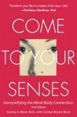 Come to Your Senses (eBook, ePUB)
