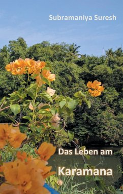 Das Leben am Karamana (eBook, ePUB) - Suresh, Subramaniya