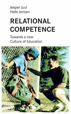 Relational competence (eBook, ePUB) - Juul, Jesper; Jensen, Helle