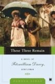 These Three Remain (eBook, ePUB)