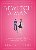 Bewitch a Man (eBook, ePUB)