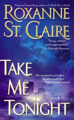 Take Me Tonight (eBook, ePUB) - St. Claire, Roxanne