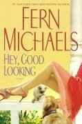 Hey, Good Looking (eBook, ePUB) - Michaels, Fern