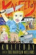 Knifeboy (eBook, ePUB) - Williams, Tod Harrison