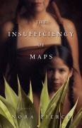 The Insufficiency of Maps (eBook, ePUB) - Pierce, Nora