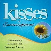 Kisses of Encouragement (eBook, ePUB) - Howard Books