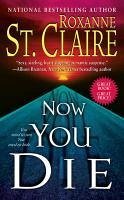 Now You Die (eBook, ePUB) - St. Claire, Roxanne