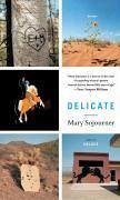 Delicate (eBook, ePUB) - Sojourner, Mary