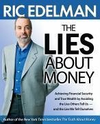 The Lies About Money (eBook, ePUB) - Edelman, Ric