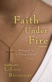 Faith Under Fire (eBook, ePUB)