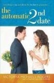The Automatic 2nd Date (eBook, ePUB)