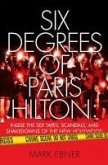 Six Degrees of Paris Hilton (eBook, ePUB)