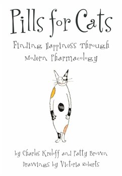 Pills for Cats (eBook, ePUB) - Kreloff, Charles; Brown, Patty