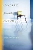 Music Through the Floor (eBook, ePUB)