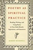Poetry as Spiritual Practice (eBook, ePUB)