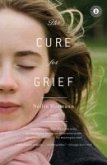 The Cure for Grief (eBook, ePUB)
