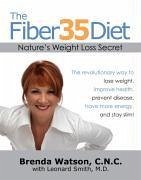 The Fiber35 Diet (eBook, ePUB) - Watson, Brenda