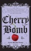 Cherry Bomb (eBook, ePUB)