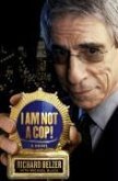 I Am Not a Cop! (eBook, ePUB)