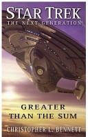 Star Trek: The Next Generation: Greater than the Sum (eBook, ePUB) - Bennett, Christopher L.