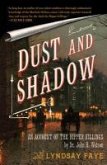 Dust and Shadow (eBook, ePUB)